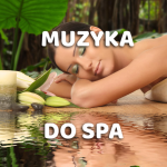 MUZYKA DO SPA